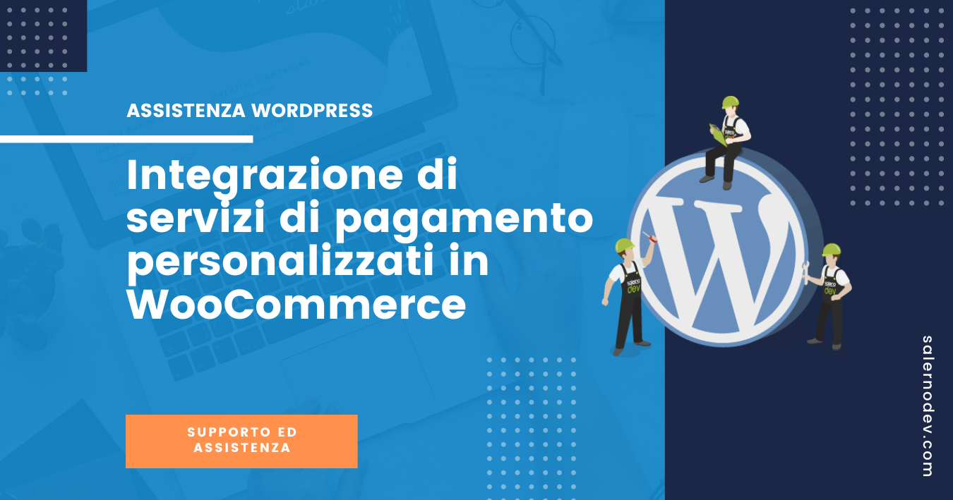 Integrazione di servizi di pagamento personalizzati in WooCommerce